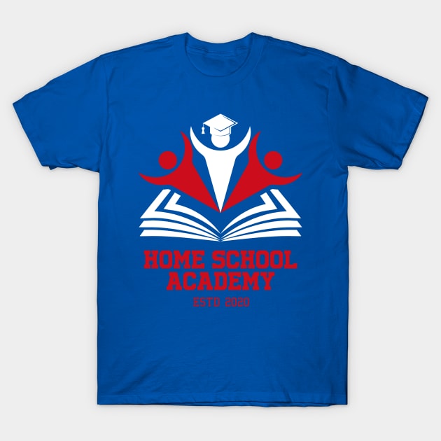 Home School University T-Shirt by machmigo